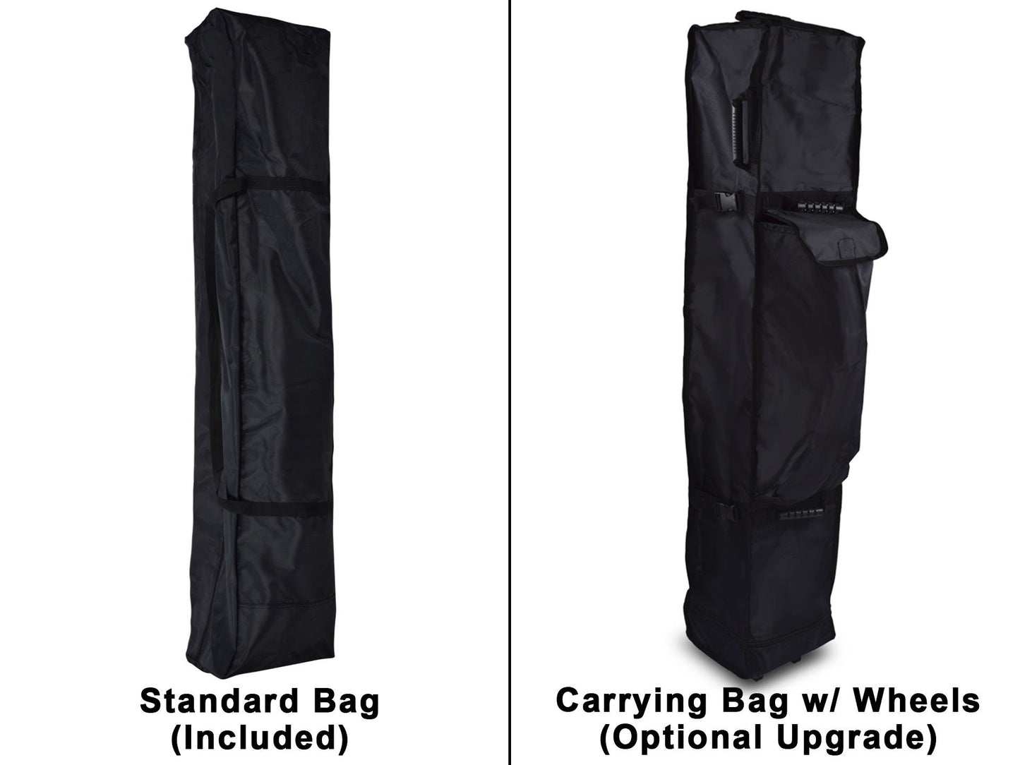 Carry on bag for canopy. Standard black bag has no wheels. Optional upgrade of carry on black bag with wheels. 
